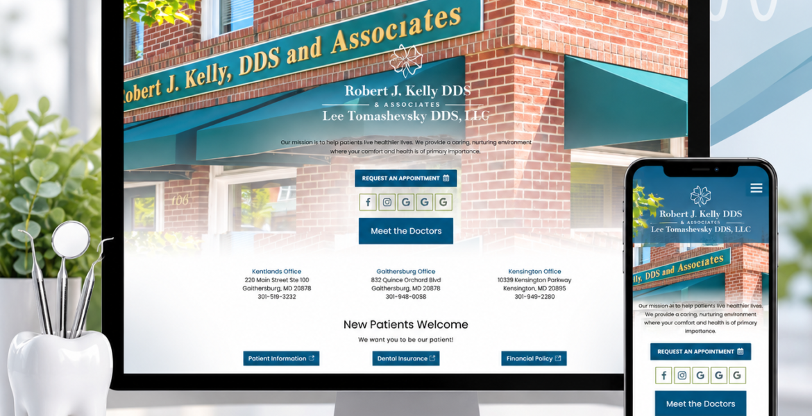 Kelly DDS dental marketing case study featuring website mockup on desktop and mobile